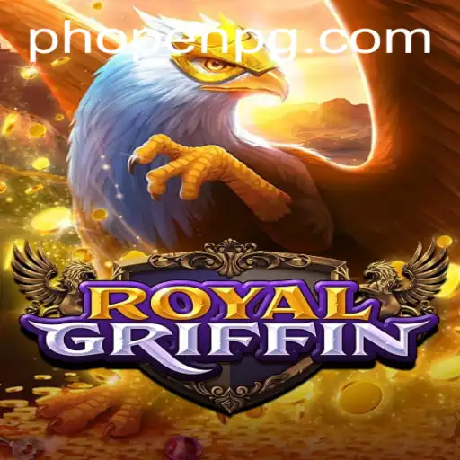 Unveiling the Mystical Realm of RoyalGriffin: A Comprehensive Guide
