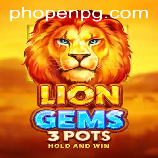 Exploring LionGems3pots: A Captivating Journey in Modern Gaming