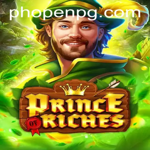 PrinceOfRiches: A New Era in Gaming with PHOPEN