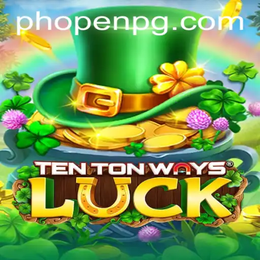 Exploring TenTonWaysLuck: A Comprehensive Guide to the Game and Its Rules